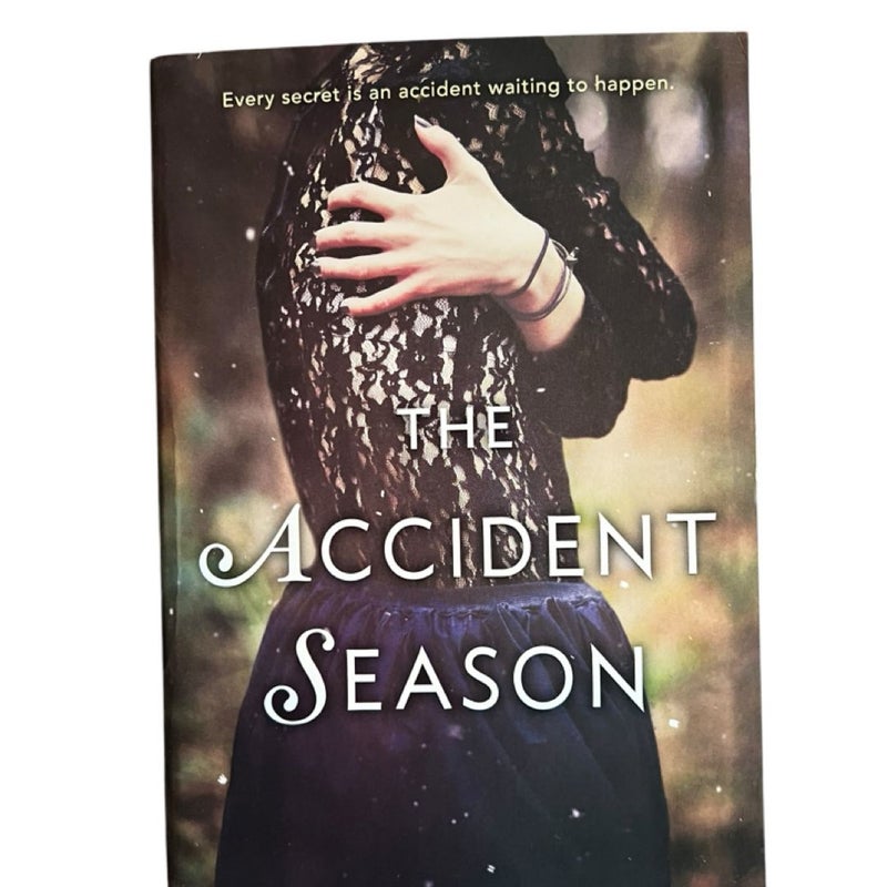 The Accident Season