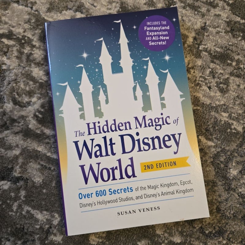 The Hidden Magic of Walt Disney World