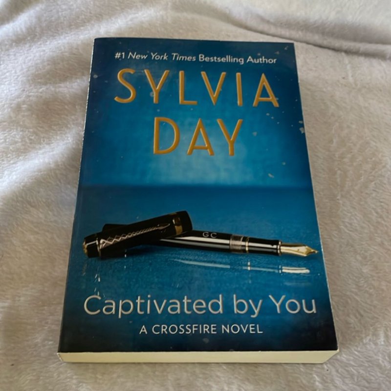 Captivated by You