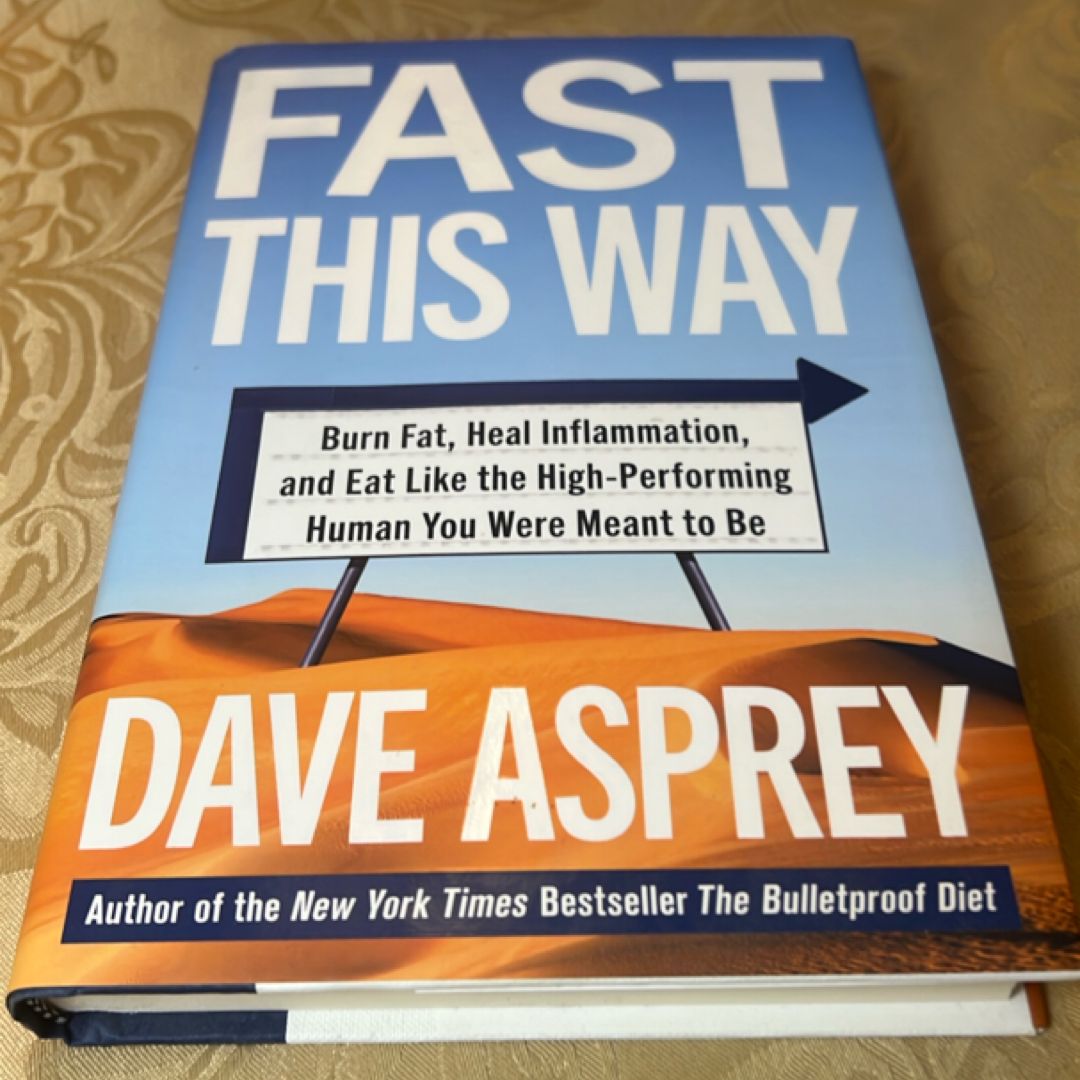Fast This Way by Dave Asprey, Hardcover | Pangobooks