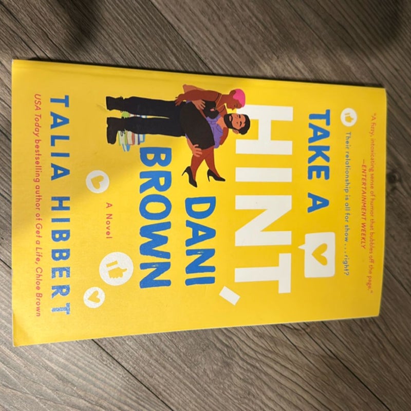 Take a Hint, Dani Brown