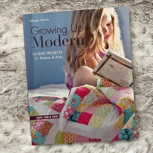 Growing up Modern