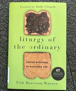 Liturgy of the Ordinary