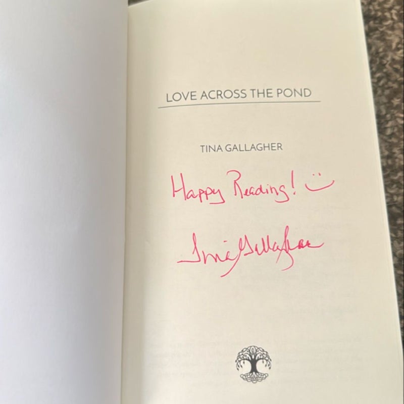 Love Across the Pond Signed