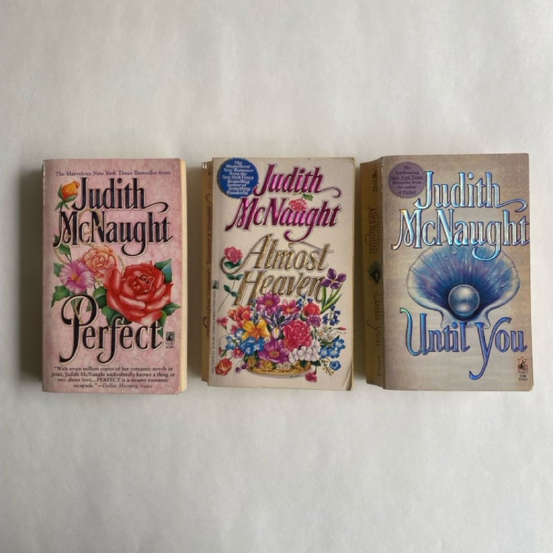 Perfect; Almost Heaven; Until You Bundle/Lot of 3