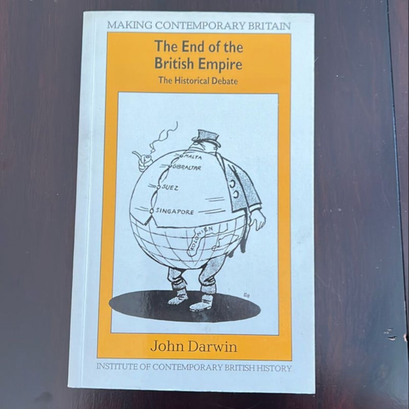 The End of the British Empire