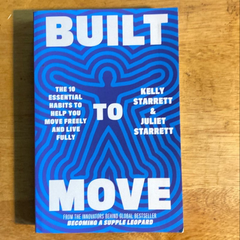 Built to Move