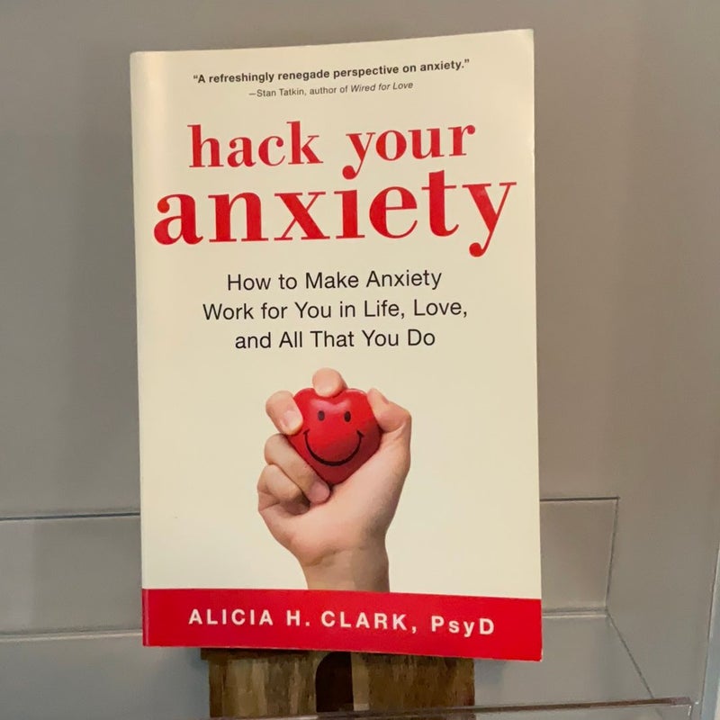 Hack Your Anxiety