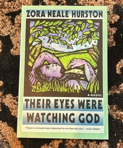 Their Eyes Were Watching God