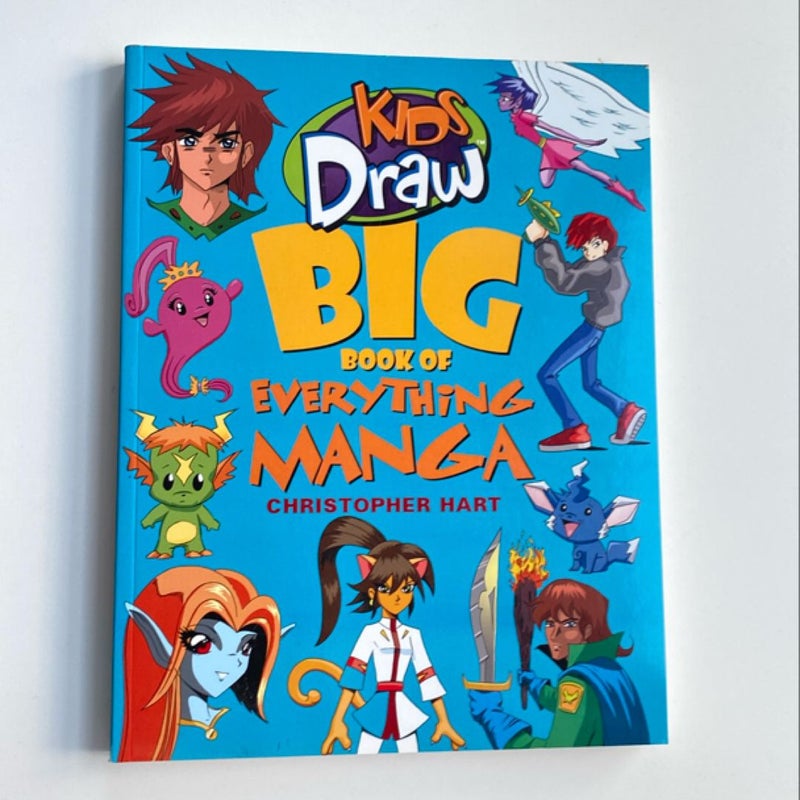 Kids Draw Big Book of Everything Manga