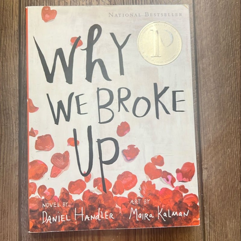 Why We Broke Up