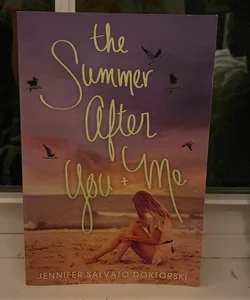 The Summer after You and Me
