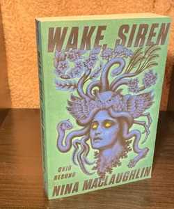 Wake, Siren