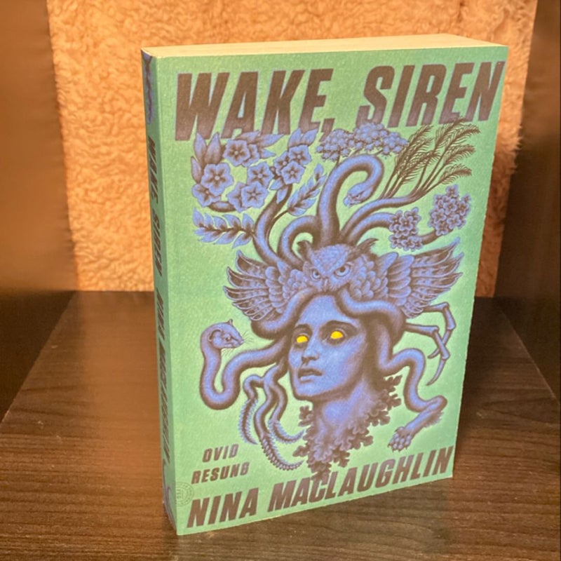 Wake, Siren