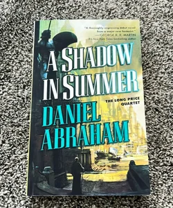 A Shadow in Summer