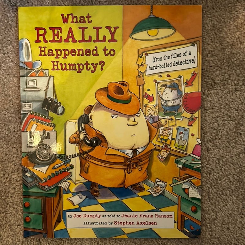 What Really Happened to Humpty?