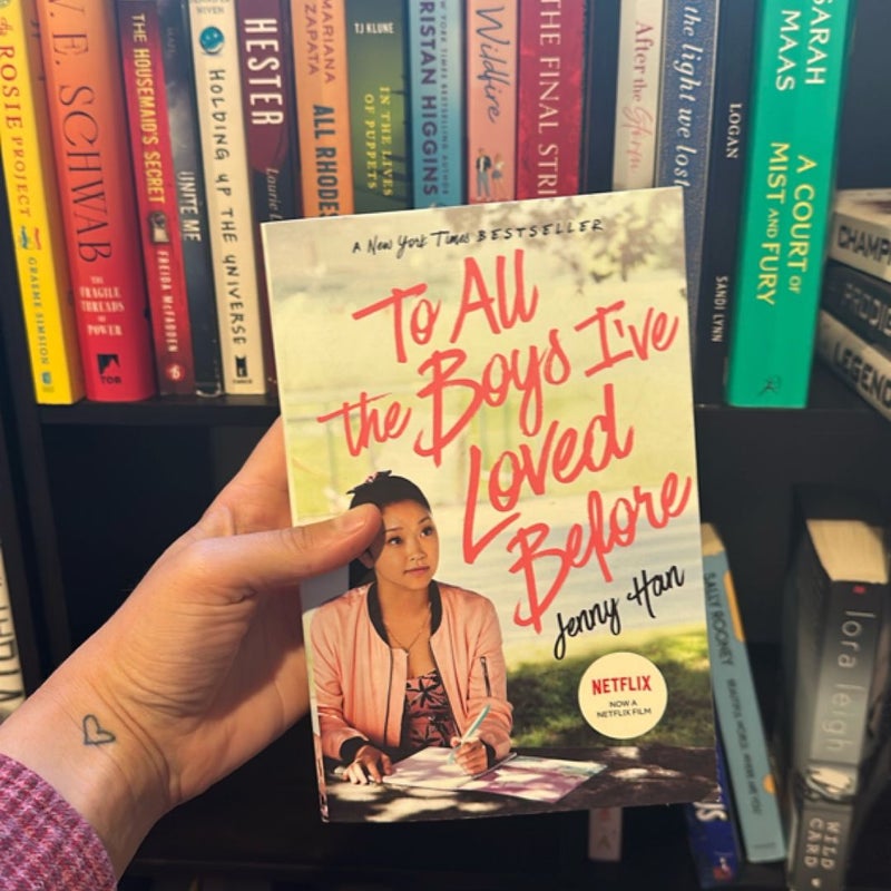 To All the Boys I've Loved Before