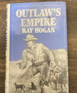 Outlaw's Empire
