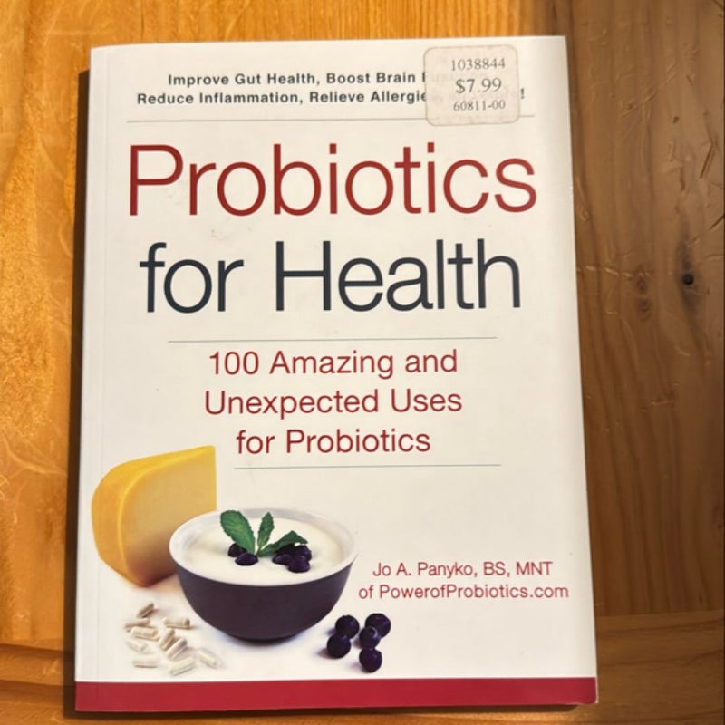 Probiotics for Health