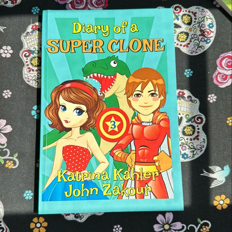 Diary of a SUPER CLONE - Book 3