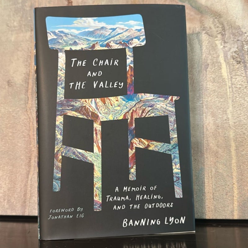 The Chair and the Valley