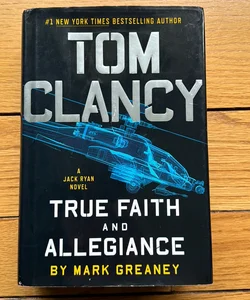 Tom Clancy True Faith and Allegiance