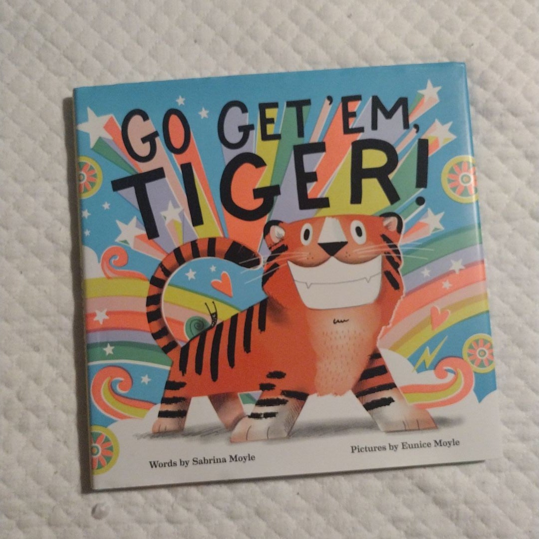 Go Get Em, Tiger!