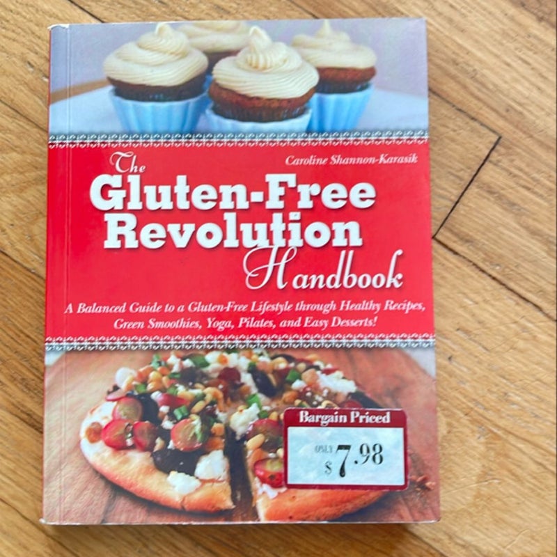 The gluten-free revolution handbook 