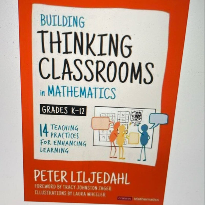 Building Thinking Classrooms in Mathematics, Grades K-12