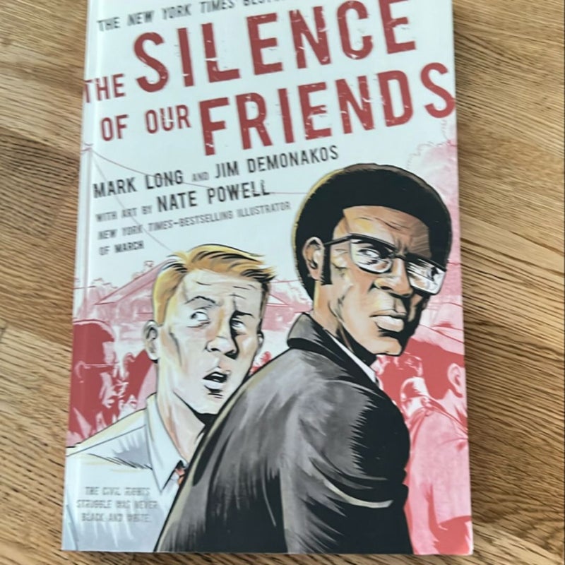 The Silence of Our Friends