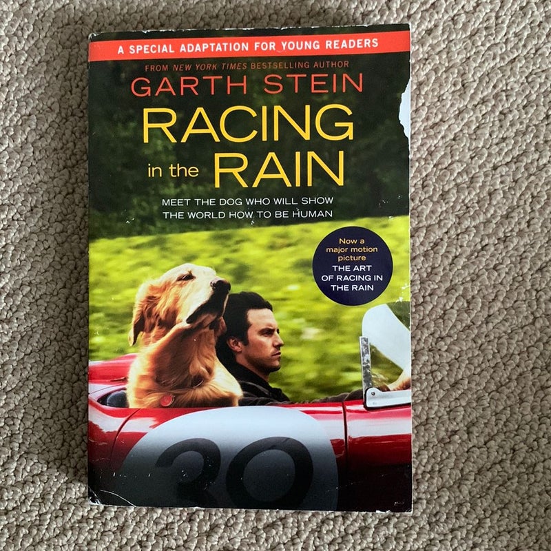 Racing in the Rain Movie Tie-In Young Readers' Edition