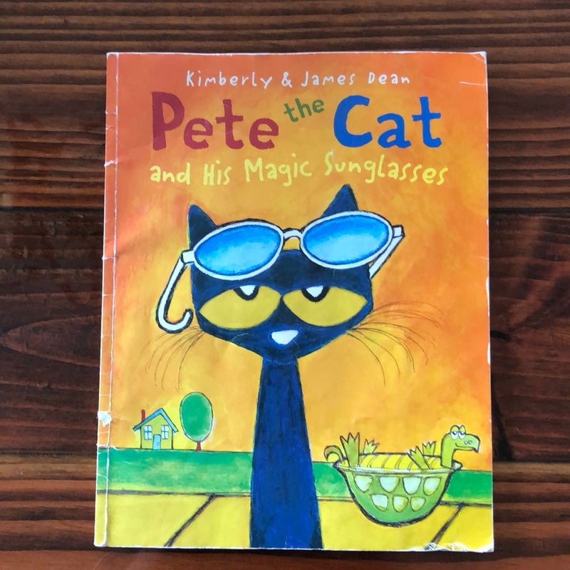 Pete the Cat and his Magic Sunglasses