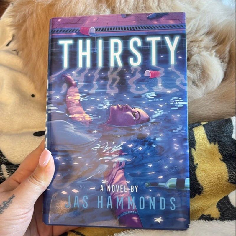 Thirsty: a Novel