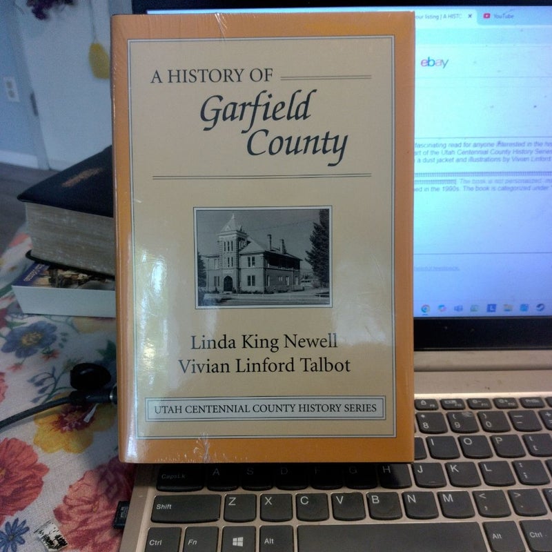 A History of Garfield County