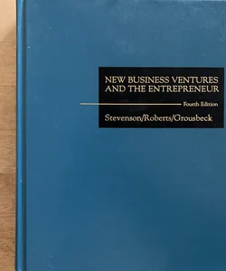 New Business Ventures and the Entrepreneur