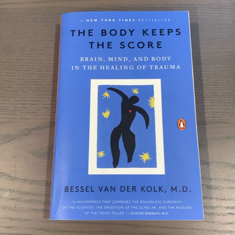 The Body Keeps the Score