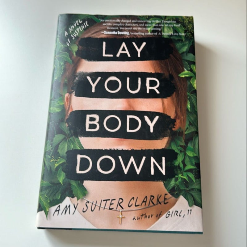 Lay Your Body Down