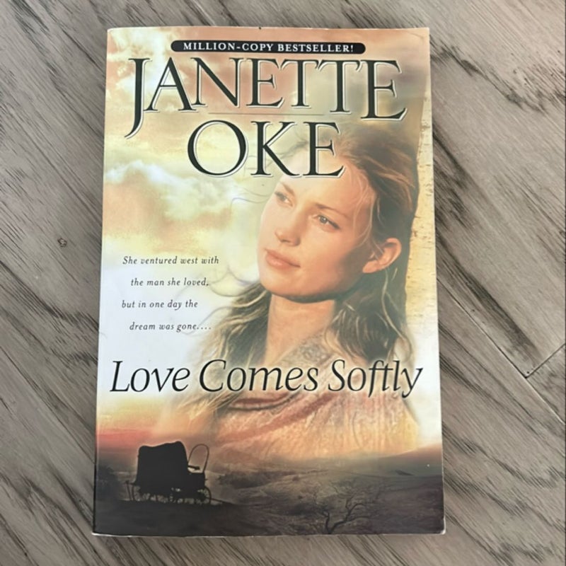 Love Comes Softly