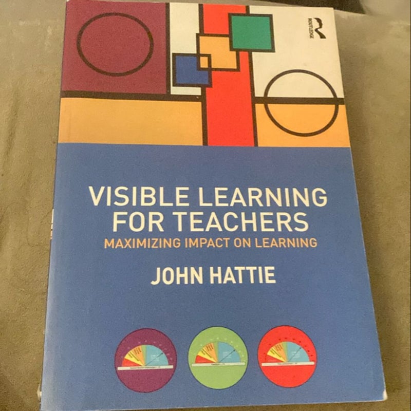 Visible Learning for Teachers