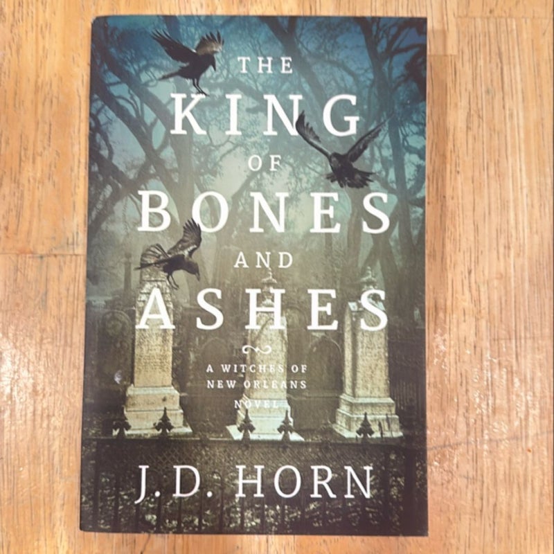 The King of Bones and Ashes
