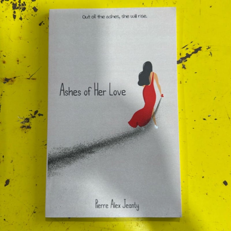Ashes of Her Love