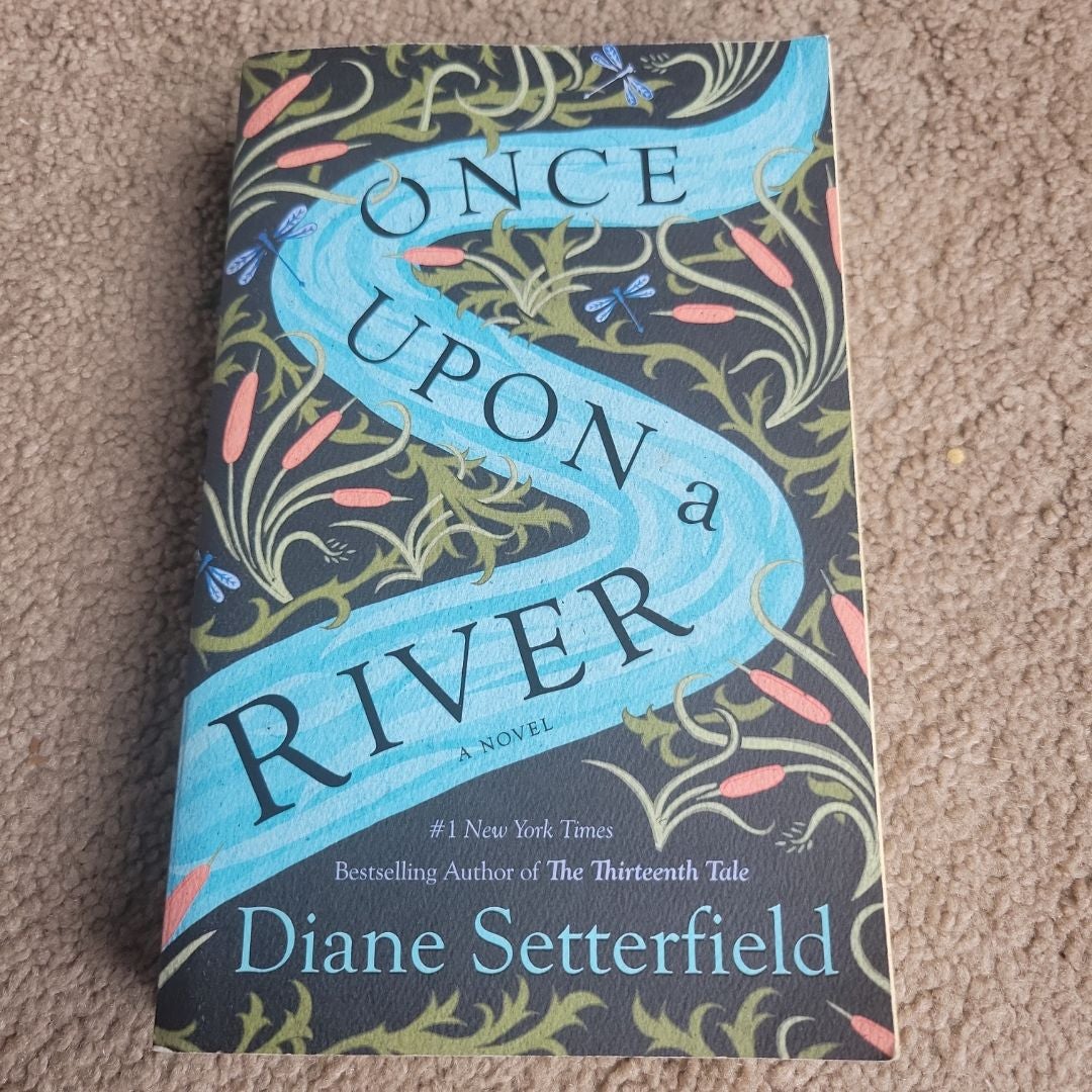 Once upon a River