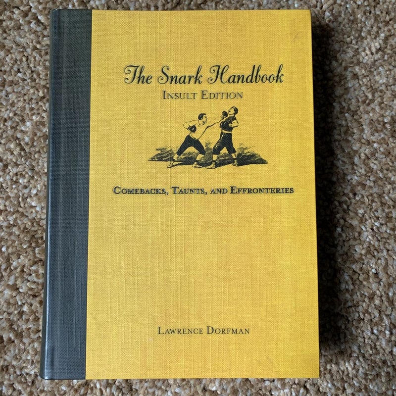 The Snark Handbook: Insult Edition