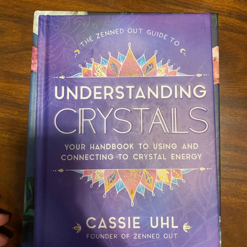 Guide to Understanding Crystals (Zenned Out)