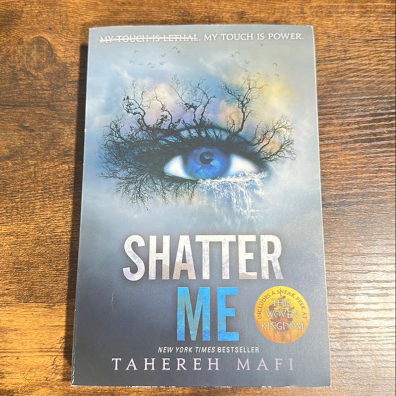Shatter Me