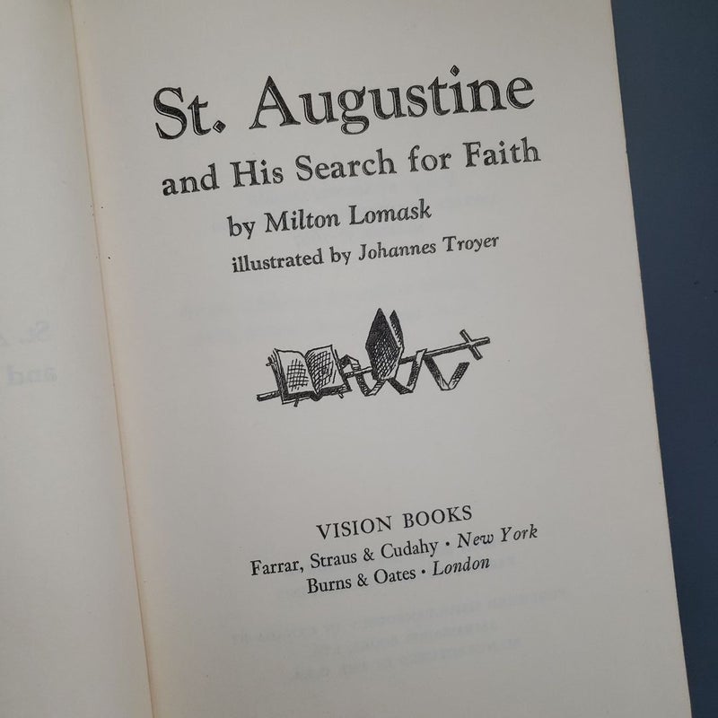 St Augustine and His Search for Faith