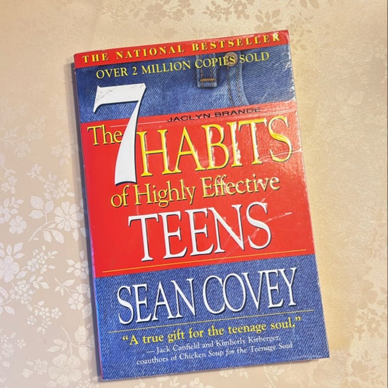 The 7 Habits of Highly Effective Teens