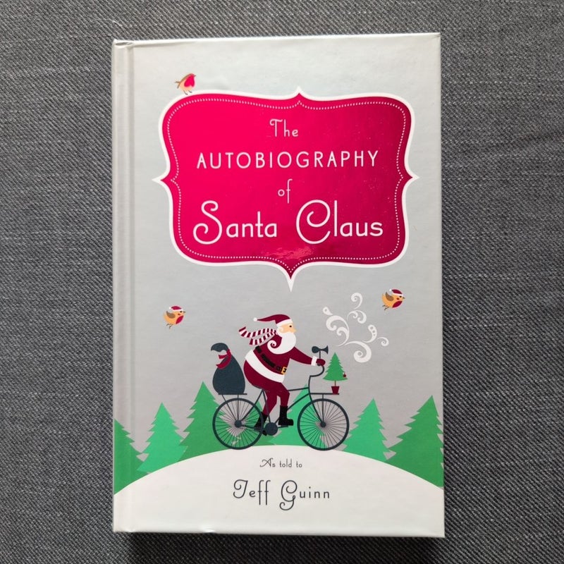 The Autobiography of Santa Claus