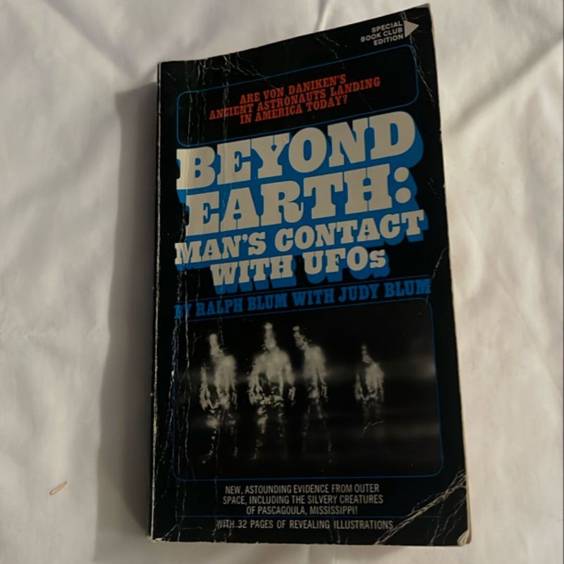 Beyond Earth: Man’s Contact with UFOs