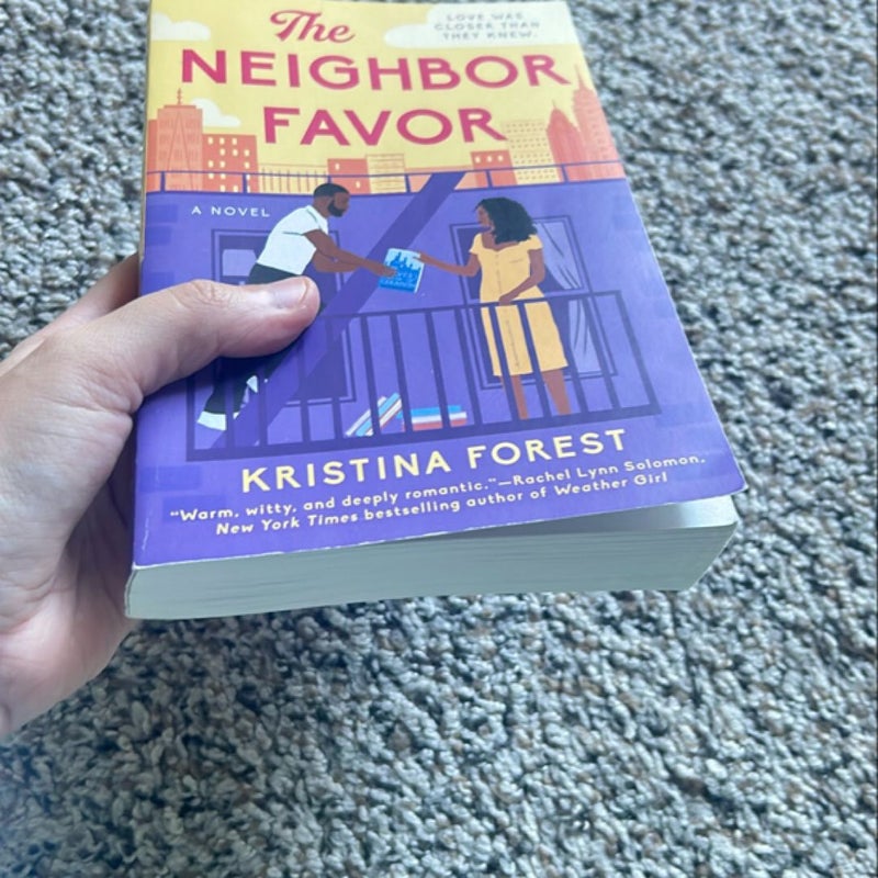 The Neighbor Favor